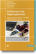 Rainer Froriep, Rainer u a Froriep, Hein Mann, Heinz Mann, Hors Schiffelgen, Horst Schiffelgen... - Einführung in die Regelungstechnik