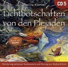 Pavlina Klemm - Lichtbotschaften von den Plejaden, Übungs-CD. Vol.5, 1 Audio-CD (Audiolibro)