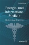 Dr. Winfried Weber, Winfried Weber, Winfried (Dr.) Weber - Energie- und Informations-Medizin