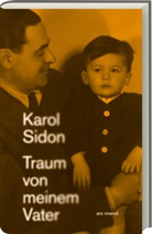 Karol Sidon - Traum von meinem Vater