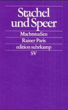 Rainer Paris - Stachel und Speer