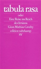 Gion M. Cavelty - Tabula rasa