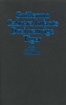 Guillermo Cabrera Infante - Drei traurige Tiger