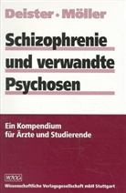 Arno Deister, Hans-Jürgen Möller - Schizophrenie und verwandte Psychosen