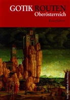 Gotik Routen Oberösterreich