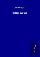 Julius Reuper - Helden zur See