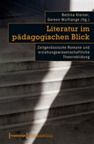 Bettin Kleiner, Bettina Kleiner, Wulftange, Wulftange, Gereon Wulftange - Literatur im pädagogischen Blick