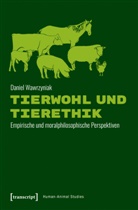Daniel Wawrzyniak - Tierwohl und Tierethik