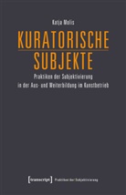 Katja Molis - Kuratorische Subjekte