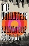 Salvatore Scibona - The Volunteer
