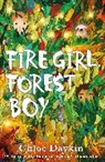 Chloe Daykin - Fire Girl, Forest Boy