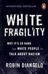 Robin Diangelo - White Fragility