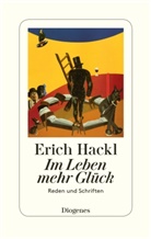 Erich Hackl - Im Leben mehr Glück
