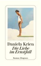 Daniela Krien - Die Liebe im Ernstfall