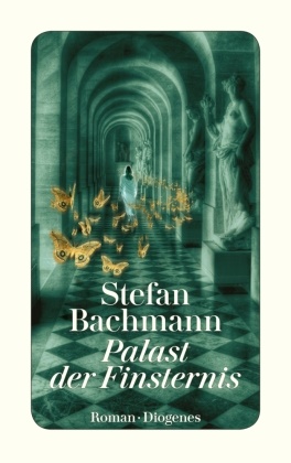 Stefan Bachmann - Palast der Finsternis - Roman