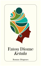 Fatou Diome - Ketala