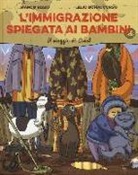 Lelio Bonaccorso, Marco Rizzo - L'immigrazione spiegata ai bambini. Il viaggio di Amal