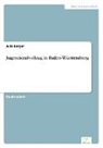 Julia Berger - Jugendstrafvollzug in Baden-Württemberg