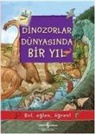 Olivia Brookes - Dinozorlar Dünyasinda Bir Yil