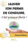 Vanessa Fitoussi - Sauver son permis de conduire, c'est presque facile!