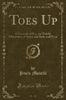 Paolo Monelli - Toes Up