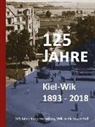 Maritimes Viertel - Kultur am Kanal e. V., Maritime Viertel - Kultur am Kanal e V - 125 Jahre Kiel-Wik 1893 - 2018