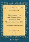 Akademie Der Wissenschaften In Wien - Denkschriften der Kaiserlichen Akademie der Wissenschaften, 1869, Vol. 18