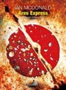 Ian Mcdonald - Ares Express