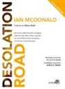 Ian Mcdonald - Desolation road