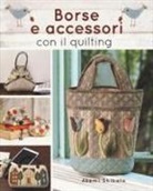 Akemi Shibata - Borse e accessori con il quilting