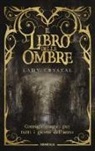 Lady Crystal - Il libro delle ombre