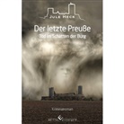 Jule Heck - Tod im Schatten der Burg - Der letzte Preuße