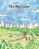 Gary O'Neal, Gary O'Niel, Gary O'Niel Shanks - The Big Game