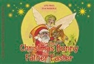 Ute Fries, Eva Nieberle, Eva Nieberle - From the Christmas Bunny and Father Easter