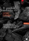 Sergei Lebedev - Il confine dell'oblio
