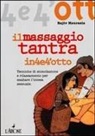 Rajiv Haurasia, D. Vittadello, Daniele Vittadello - Massaggio tantra