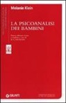 Melanie Klein, H. A. Thorner - La psicoanalisi dei bambini