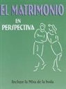 Saint Mary's Press - El Matrimonio En Perspectiva: Pre-Cana Packet = Perspectives on Marriage