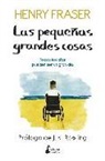 Henry Fraser - Las pequeñas grandes cosas