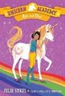 Julie Sykes, Lucy Truman - Unicorn Academy #3: Ava and Star