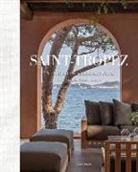 Cerfontaine, Wim Pauwels - Saint-Tropez : the ultimate mediterranean home by Sandra Cerfontaine