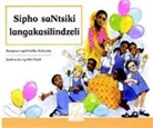 Coleen Cousins, Elizabeth Hitchcock, Ntsiki Jamnda, Wilhelmina Thebus - Ntsiki's Surprise Siswati Version