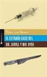 Robert Louis Stevenson - Extraño Caso del Dr. Jekyll Y Mr. Hyde, El