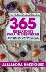 Alejandra Rodriguez Martin - 365 Reflexiones Para Tu Despertar