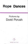 David Porush - Rope Dances