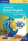 Annie Altamirano, Helen Tiliouine - Cambridge Global English 1 Teacher Resource with Cambridge Elevate