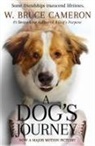 W Bruce Cameron, W. Bruce Cameron - A Dog's Journey Movie Tie-In