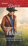 Charlene Sands - Texan for the Taking