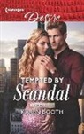 Karen Booth - Tempted by Scandal