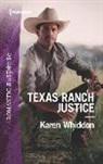 Karen Whiddon - Texas Ranch Justice
